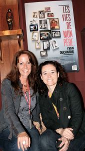 Nathalie Ducharme (Productrice, réalisatrice et scénariste du documentaire) en compagnie de Isabelle Fortier (Productrice déléguée)